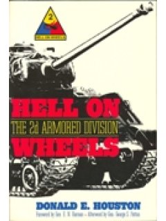 HELL ON WHEELS:  THE 2d ARMORED DIVISION