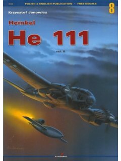 Heinkel He 111 Vol. II, Monographs No 8, Kagero