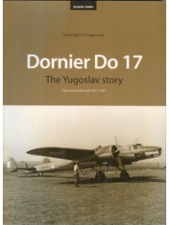 DORNIER Do 17 - THE YUGOSLAV STORY