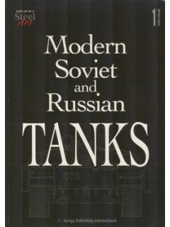 Modern Soviet and Russian Tanks, Mono Steel Art Volume 1, Auriga Publishing