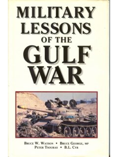MILITARY LESSONS OF THE GULF WAR