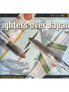 Fighters Over Japan Part I, Topcolors no 3, Kagero Publications