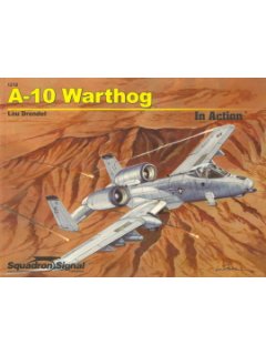 A-10 Warthog in Action, Squadron Signal Publications