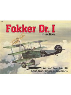 FOKKER Dr. I IN ACTION (No 98)