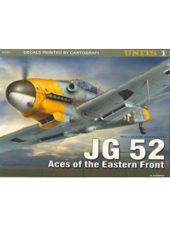 JG 52 - Aces of the Eastern Front, Units no 1, Kagero Publications