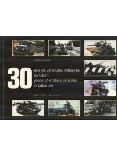 30 Years of Military Vehicles in Lebanon Part 1, Samer Kassis