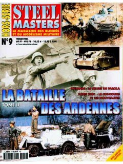 Hors-Serie Steel Masters No 09: La Bataille des Ardennes (Tome II)