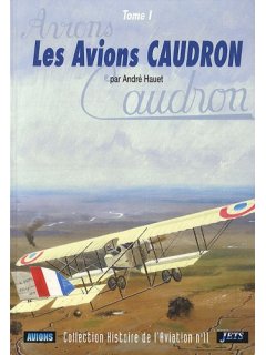 Les Avions Caudron - Tome 01, Lela Presse