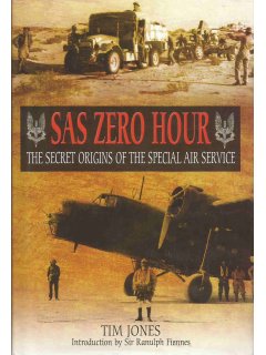 SAS Zero Hour, Tim Jones, Εκδόσεις Naval Institute Press