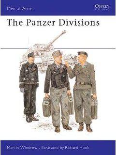 The Panzer Divisions, Men at Arms 24, Osprey 