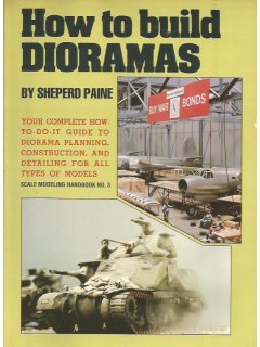 How to Build Dioramas, Sheperd Paine