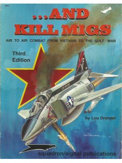 ...And Kill MiGs, Squadron