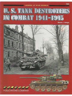 US Tank Destoyers in Combat 1941-1945, Armor at War 7005, Concord