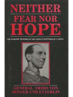 Neither Fear Nor Hope
