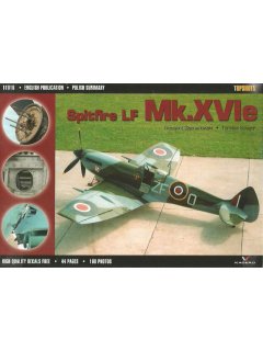 Spitfire LF Mk.XVIe, Topshots 16, Kagero