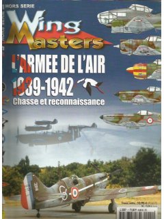 L'Armee de l'Air 1939-1942, Wing Masters Hors Serie No 1