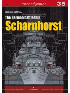 The German Battleship Scharnhorst, TopDrawings 35, Kagero