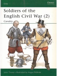 Soldiers of the English Civil War (2), Elite No 27, Osprey