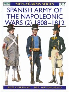 Spanish Army of the Napoleonic Wars (2) 1808-1812, Men at Arms 332, Osprey