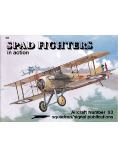 Spad Fighters in Action