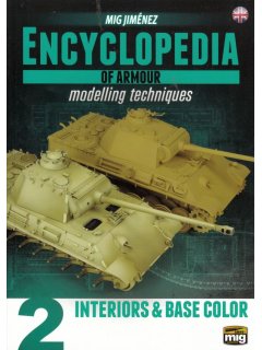 Encyclopedia of Armour Modelling Techniques Vol 2, Ammo of Mig Jimenez