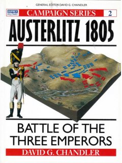Austerlitz 1805, Campaign 2