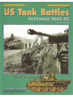 US Tank Battles in France 1944-45, Armor at War 7050, Concord