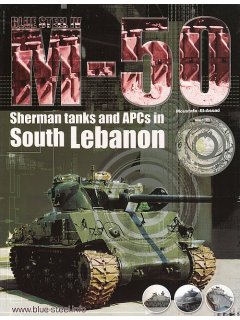 M-50 Sherman Tanks and APCs in South Lebanon