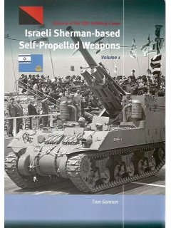 Israeli Sherman-based Self-Propelled Weapons - Volume 1