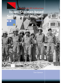 Israeli Sherman-based Self-Propelled Weapons - Volume 2