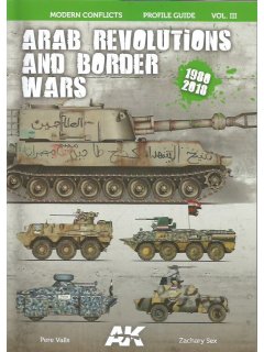 Arab Revolutions and Border Wars, AK Interactive