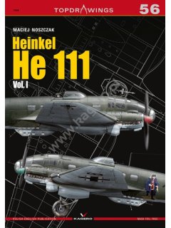 Heinkel He 111 Vol. I, Topdrawings 56, Kagero
