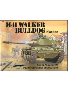 M41 Walker Bulldog in Action, Armor no 29, Squadron / Signal