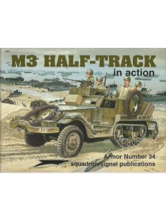 M3 Half-Track in Action, Armor no 34, Squadron / Signal