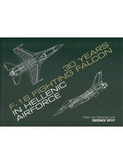 30 Years F-16 Fighting Falcon in Hellenic AirForce