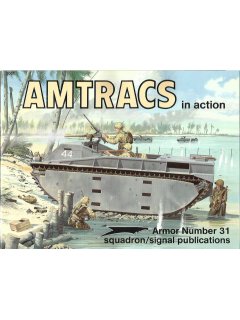 Amtracs in Action, Armor no 31