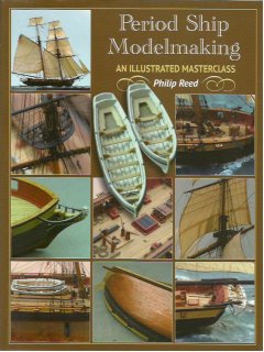 Period Ship Modelmaking, Philip Reed, Seaforth 