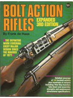 Bolt Action Rifles, Frank de Haas