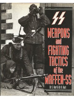 Weapons and Fighting Tactics of the Waffen SS