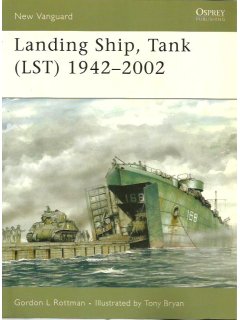 Landing Ship, Tank (LST) 1942–2002, New Vanguard 115, Osprey