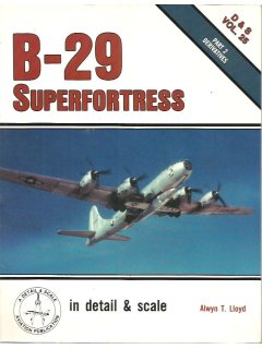 B-29 Superfortress in Detail & Scale - Part 2