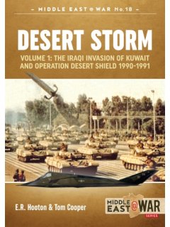 Desert Storm - Volume 1, Middle East@War No 18, Helion