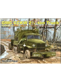 GMC CCKW 2½ -ton Truck Walk Around, Squadron/Signal