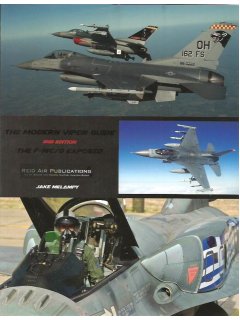 The Modern Viper Guide: The F-16 C/D Exposed, Reid Air Publications