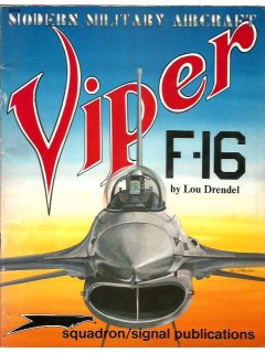Viper F-16, Modern Military Aircraft, Squadron