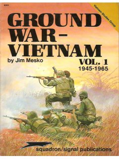 Ground War - Vietnam Vol. 1, Squadron