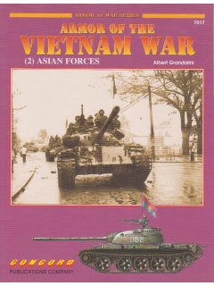 Armor of the Vietnam War (2): Asian Forces, Armor at War no 7017, Concord