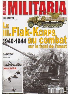 Militaria Hors-Serie No 092, Le III.Flak-Korps au Combat sur le Front de L'Ouest
