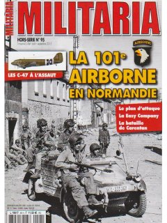 Militaria Hors-Serie No 095, La 101e Airborne en Normandie