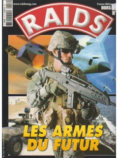 Raids Hors-Serie No 016: Les Armes du Futur